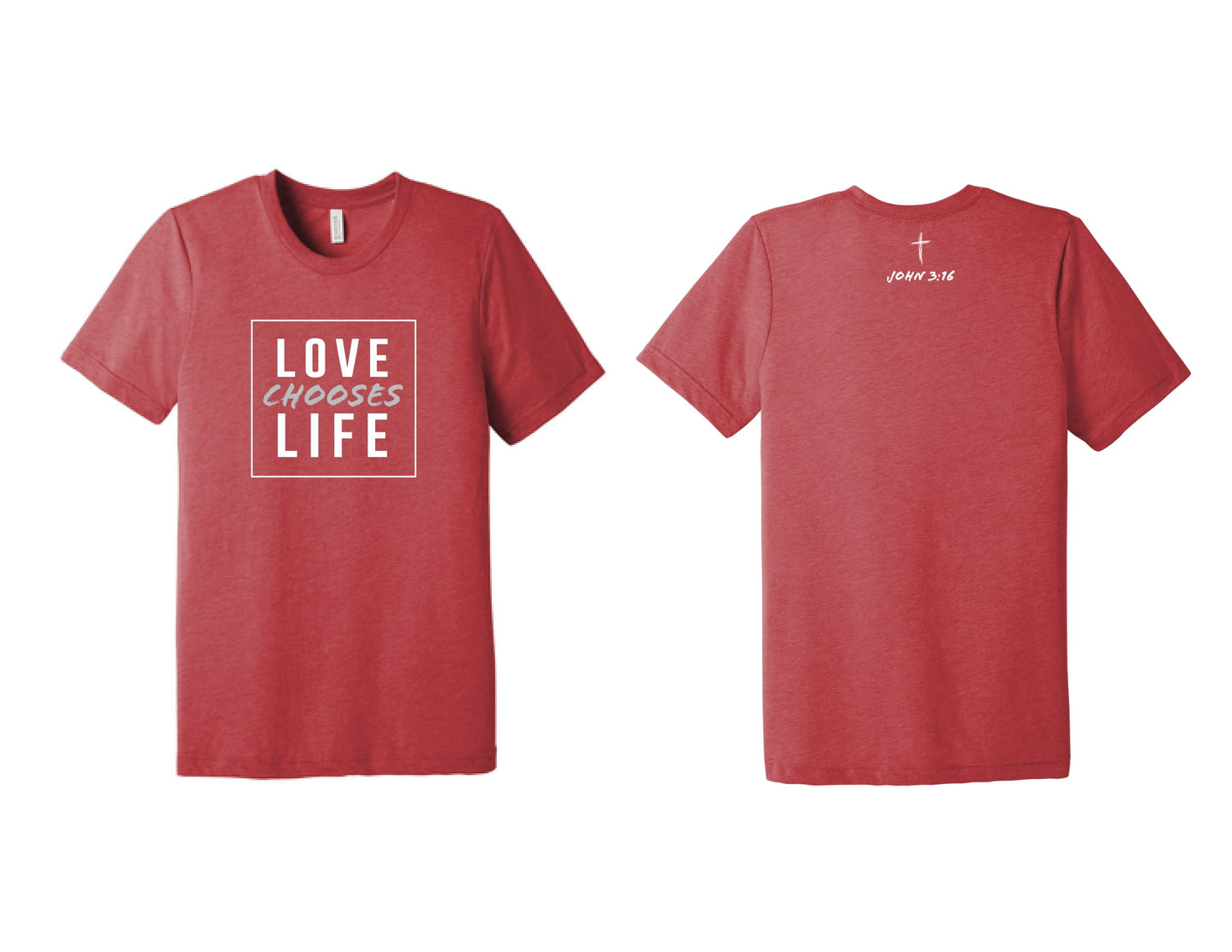 Love chooses Life Short Sleeve Tri-Blend Crew T-shirt